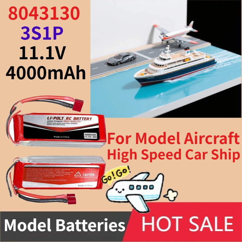 8043130 Lipo Battery 11.1V 3S1P 4000mAh Capacity 35C High Magnification for Model Aircraft High Speed Car Ship Model Batteries