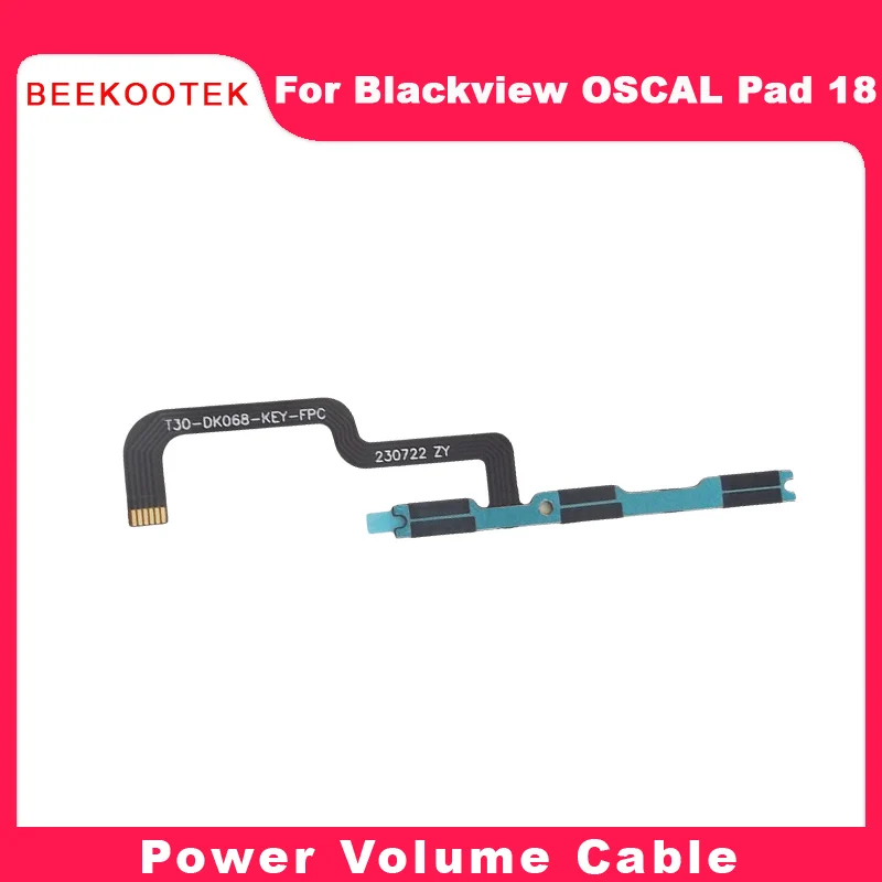 New Original Blackview OSCAL PAD 18 Power Volume Button Key Flex Cable Side FPC Accessories For Blackview OSCAL PAD 18 Tablet