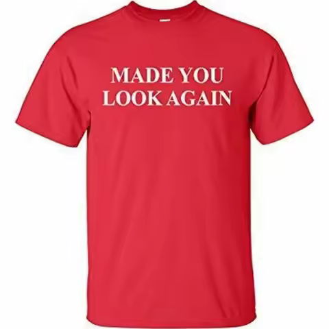 Funny Political Made You Look Again Adult Short Sleeve Tee Shirt Red