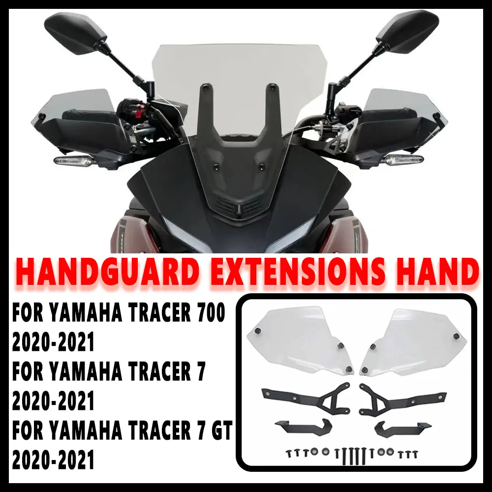 FOR TRACER700 Tracer 700 Tracer 7 GT 2020 2021 NEW Motorcycle  Accessory Handguard Extensions Hand Wind Shield Protector Guard