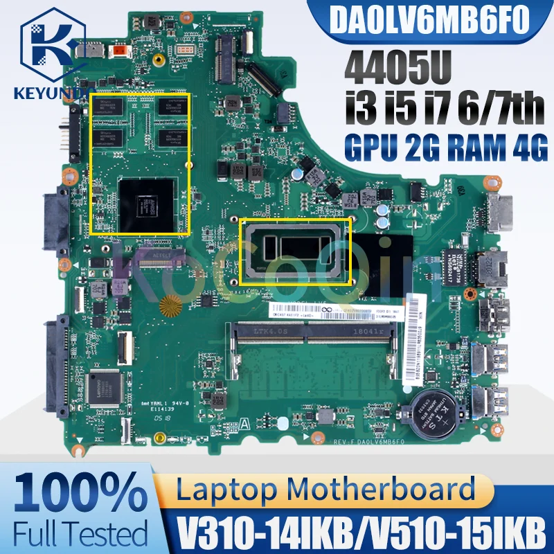 DA0LV6MB6F0 For LENOVO V310-14IKB/V510-15IKB Notebook Mainboard 4405U i3 i5 i7 6/7th Gen GPU 2G RAM 4G Laptop Motherboard