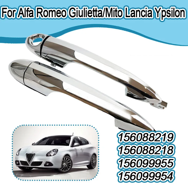 

For Alfa Romeo GiuliettaMito Lancia Ypsilon Car Electroplated Exterior Door Handle 156099957 156099956 156099955 156099954