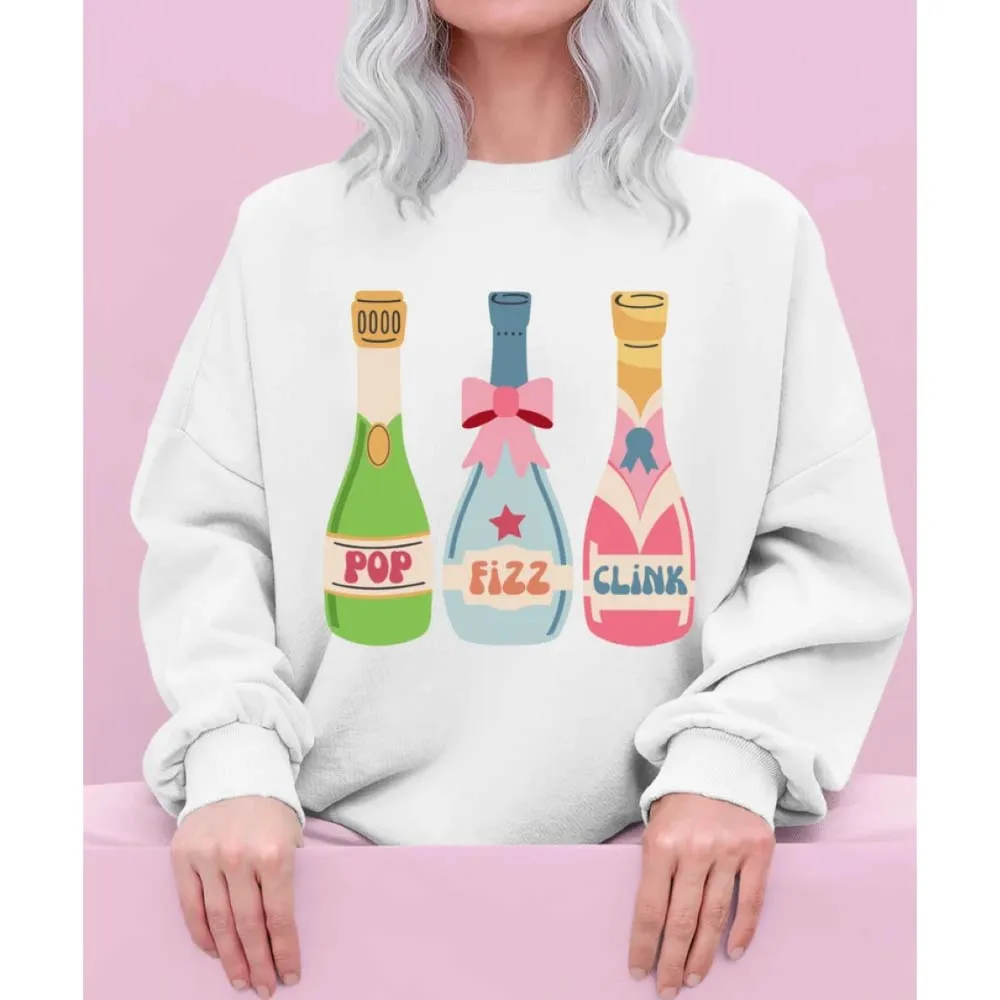 Pop Fizz Click Celebration Champagne Shirt Birthday Party Champagne Bottles Sweatshirt Fun New Year Coquett Aesthetic Clothes