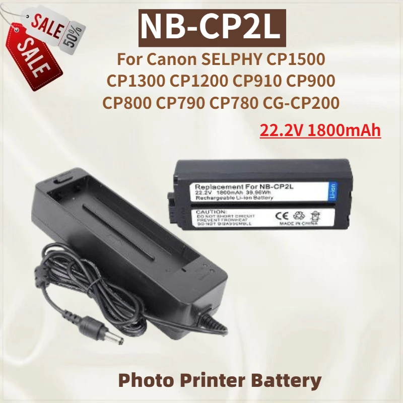 

High Quality NB-CP2L Battery 22.2V 1800mAh and Charger for Canon SELPHY CP1200 CP910 CP1500 CP1300 CP900 CP800 CP790 Brand New