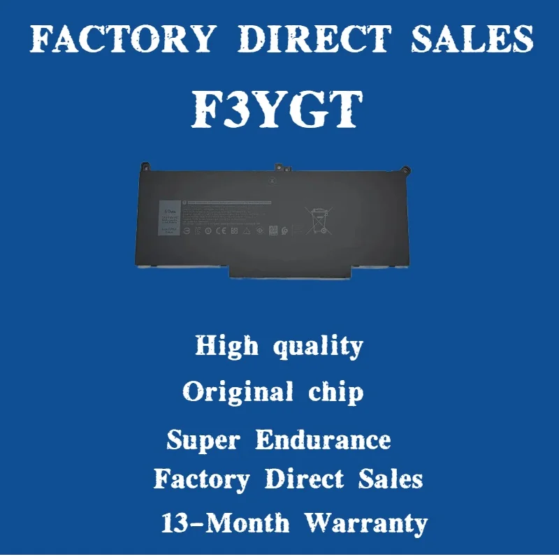 

Factory Direct Sale F3YGT for Dell Battery Latitude 7480 12 13 7000 7280 7290 E7280 E7290 E7380 E7390 7000 7380 7390 7480 7490
