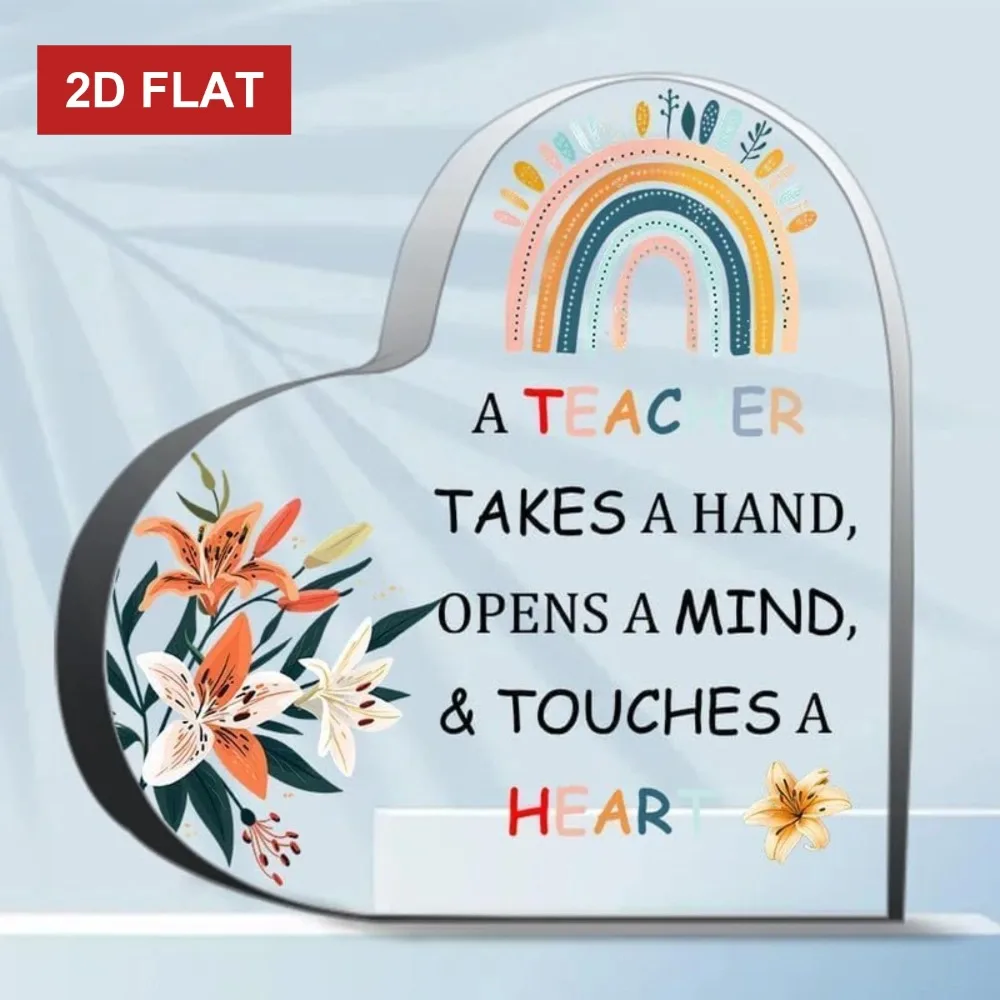 CIFBUY 2D Flat Acrylic Teacher Appreciation Sign Floral Rainbow Inspirational Quote Classroom Decor Student Gift 4x4 Inch