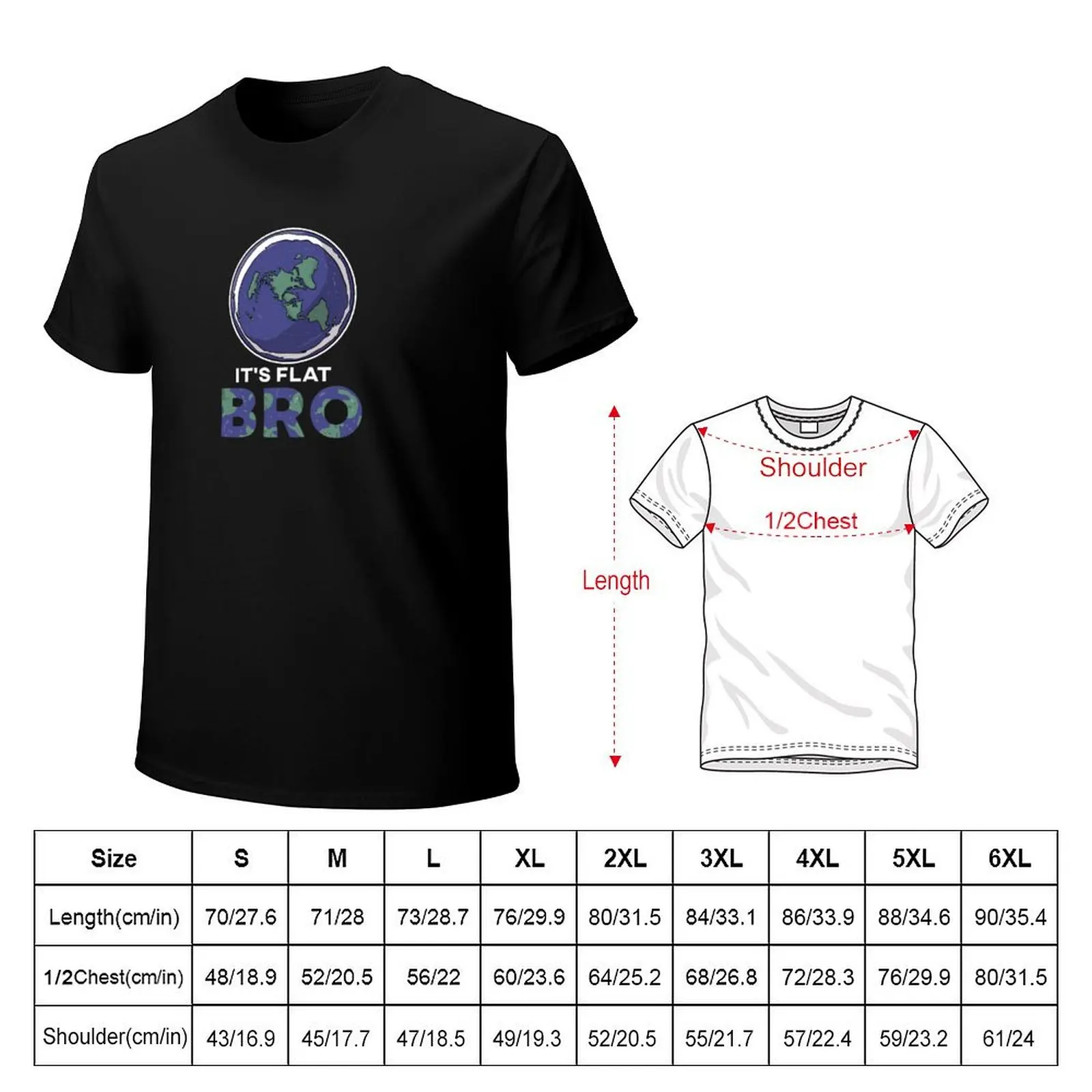 Its Flat Bro Flat Earth Society Conspiracy Theory T-Shirt Sports Casual Breathable Tee Shirt