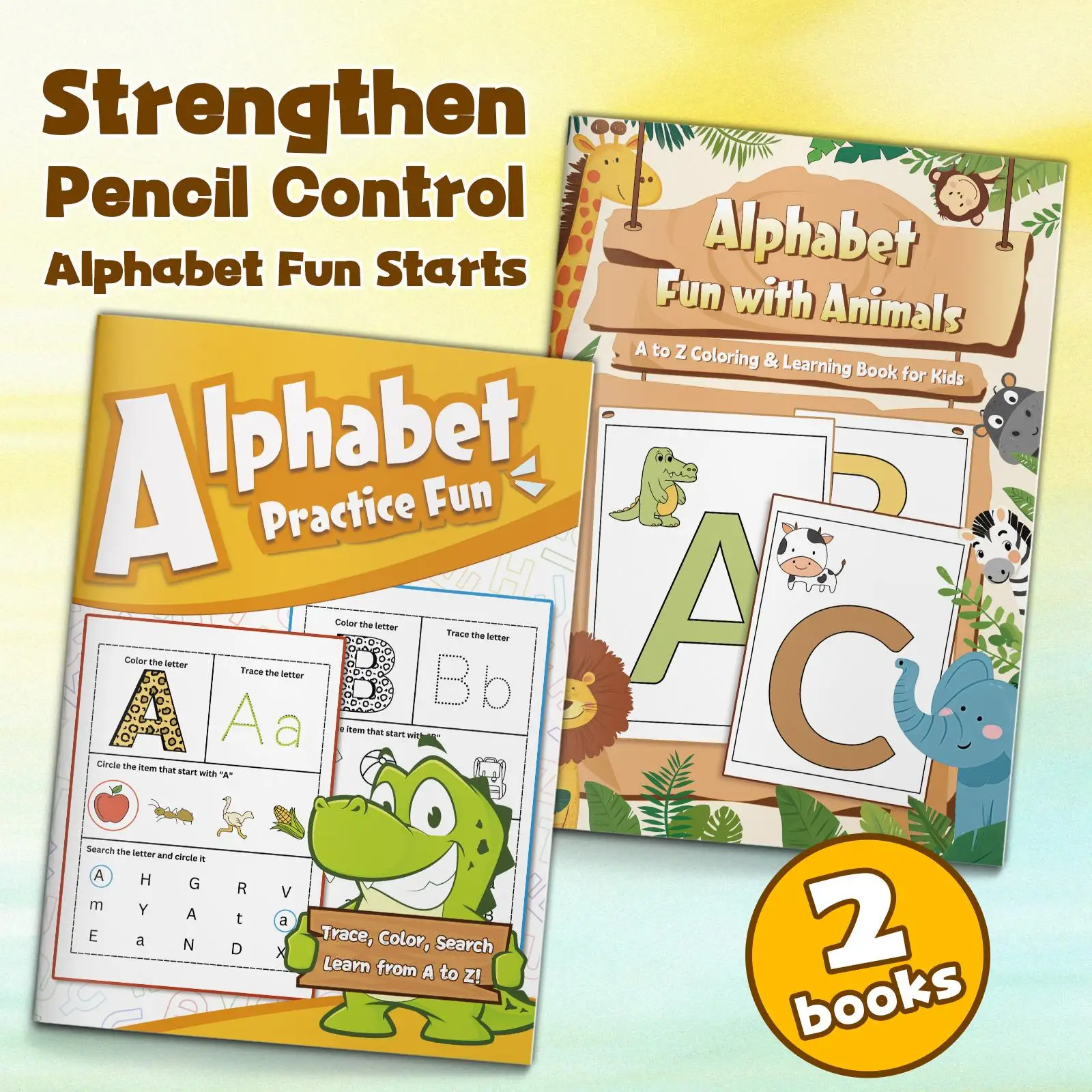 2-Book Alphabet Tracing and Coloring Workbook Set for Kids, A-Z Letter Recognition, Animal Picture Matching, Beginning Sounds