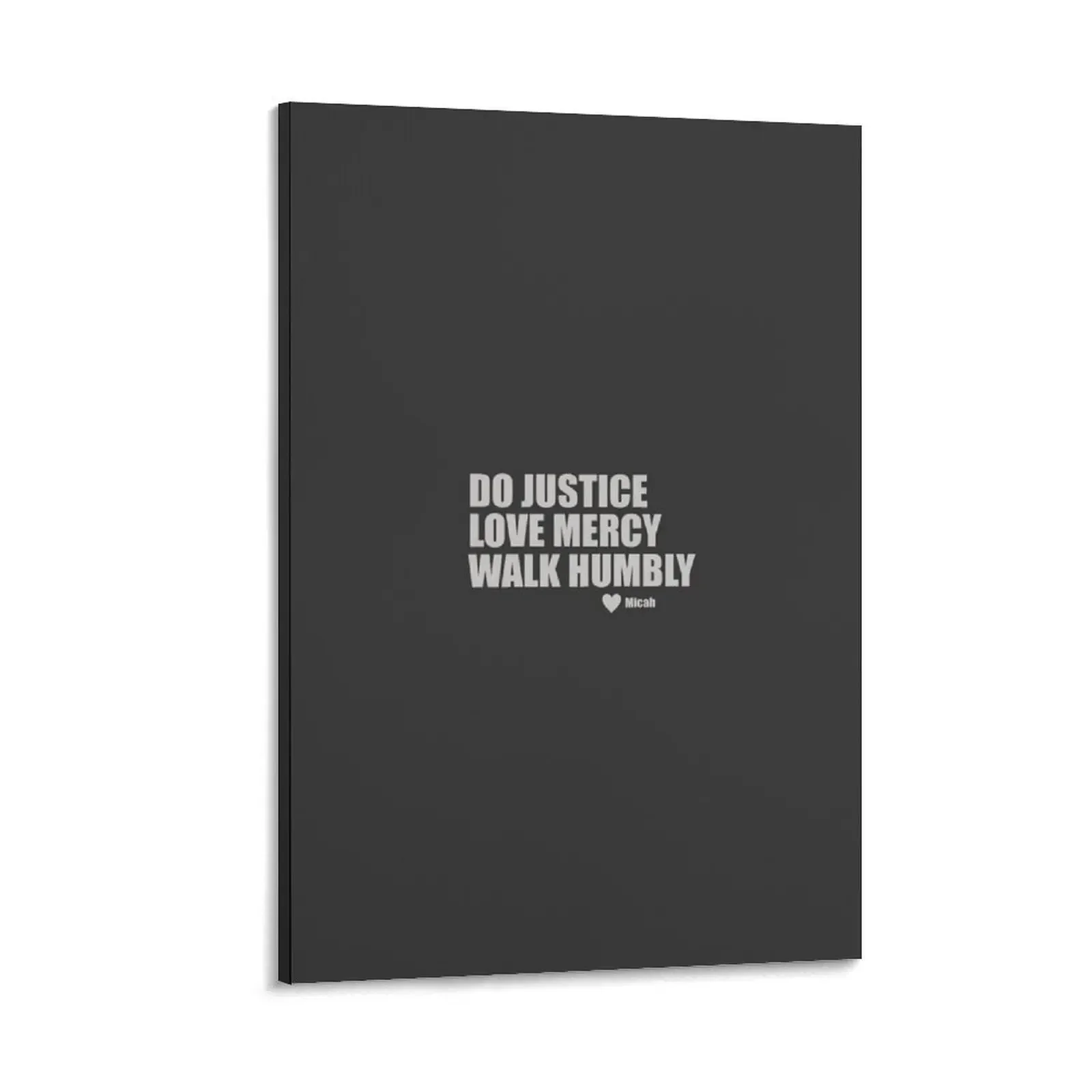 

Do justice, Love mercy, Walk Humbly Canvas Painting Decoration decoration for the room poster aesthetic