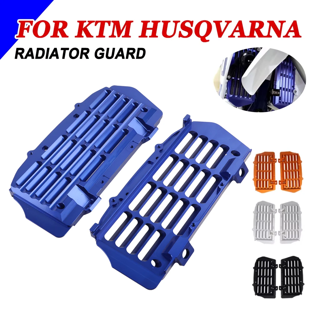 

Radiator Guard Grill Protector Grille Cover For KTM Husqvarna 125 150 250 300 350 400 450 500 TC TE XCW XCFW EXC-F TPI Six Days