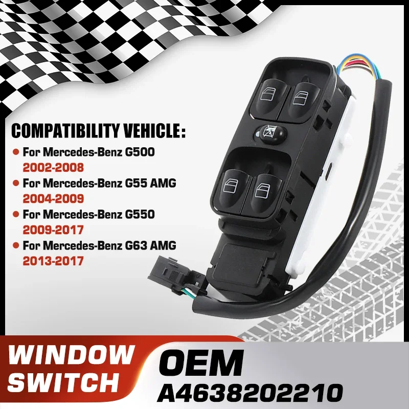 

Power Window Door Lock Switch For Mercedes-Benz G500 Mercedes-Benz G55 AMG Mercedes-Benz G550 Mercedes-Benz G63 AMG A4638202210