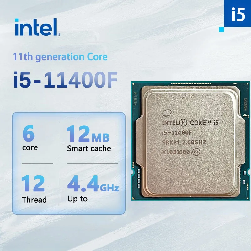 Intel Core i5-11400F New i5 11400F 2.6 GHz Six-Core Twelve-Thread CPU Processor L3=12M 65W LGA 1200  but no fan