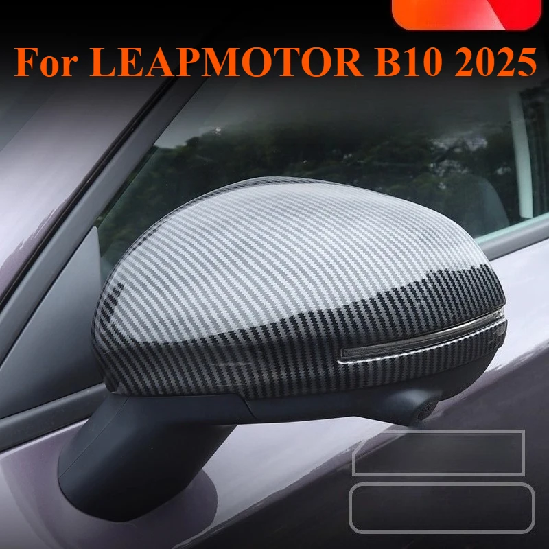 2PCS ABS Black or carbon fiber pattern Rearview Side Door Mirrors Cover Trim Car styling For LEAPMOTOR B10 2025