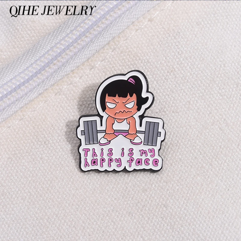 

This is My Happy Face Brooch Enamel Pins Funny Fitness Gym Barbell Girl Brooch Bag Collar Lapel Badge Jewelry Gift Accessories