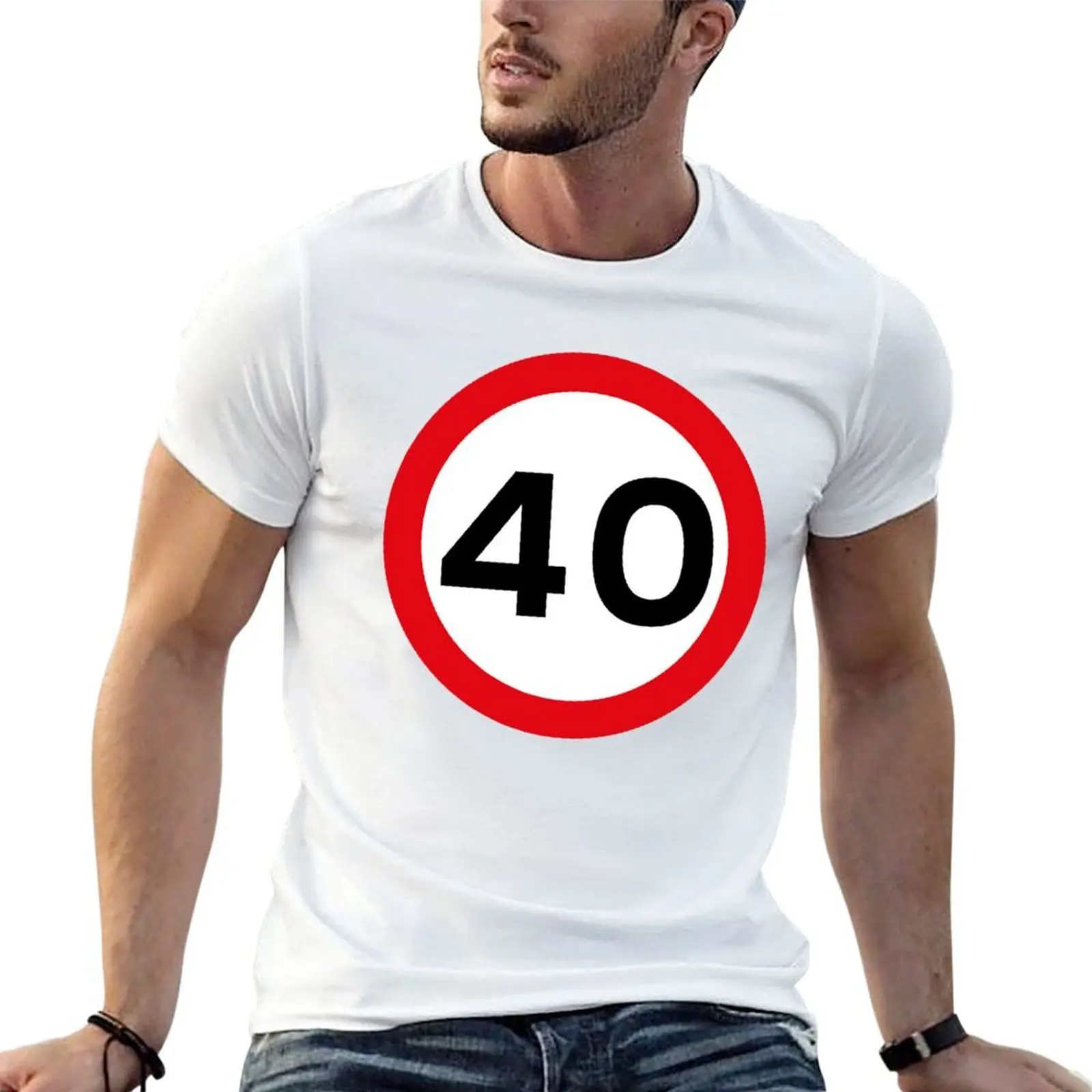 40 mph UK Speed Limit sign - 40 (Fortieth birthday) T-Shirt man t shirts high quality luxury brand man t shirt cotton T-Shirt