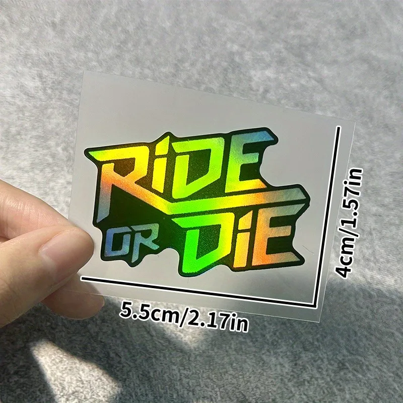 Holographic RIDE OR DIE Biker Text Vinyl Stickers Waterproof Decals For Motorcycle Bike Laptop Helmet Decor view 2