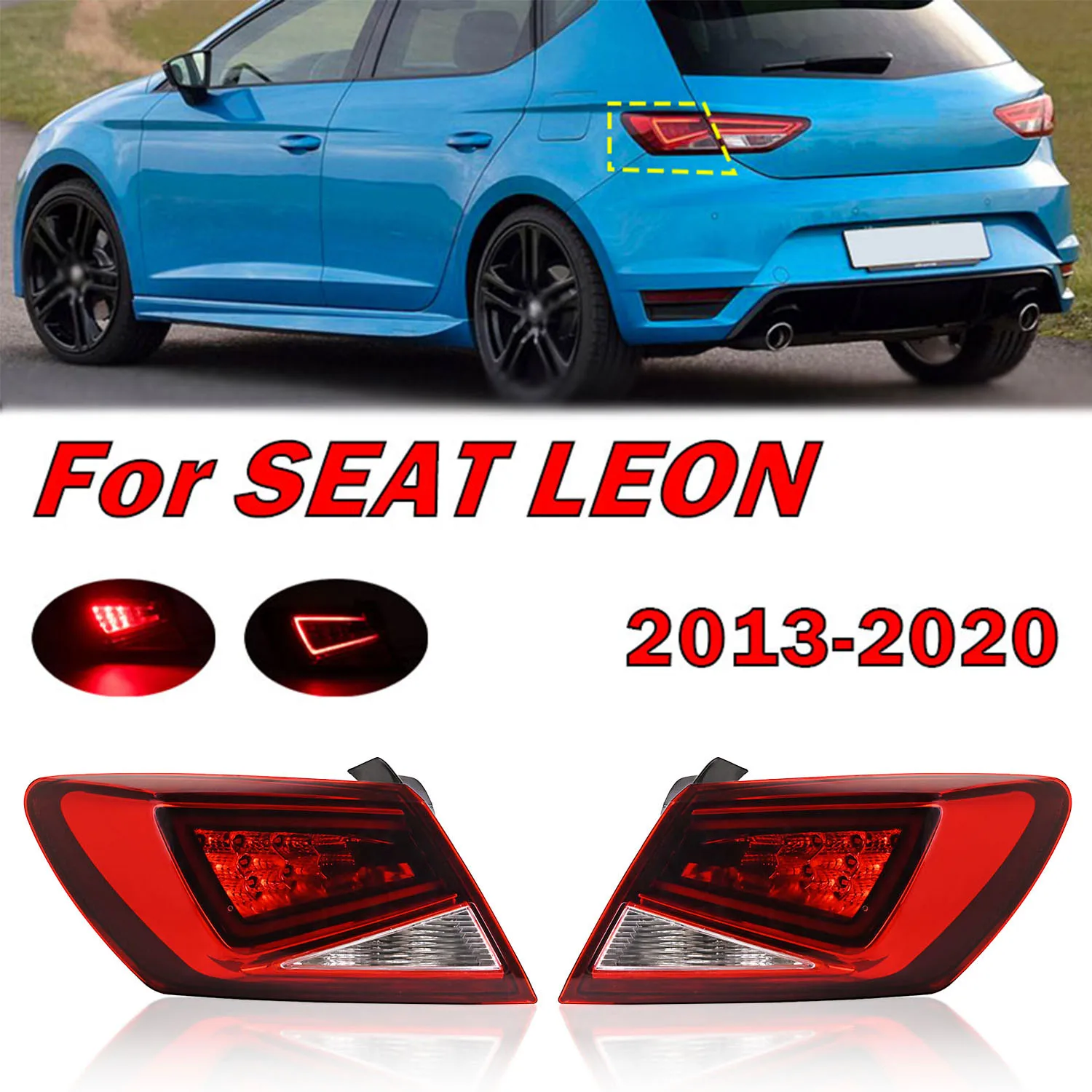 

Car LED Tail Light Assembly Halogen Lamp for Seat Leon 2013-2017 2018 2019 2020 Rear Brake Lamp Turning Signal Lamp Tail Light