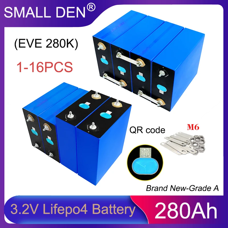 1-16PCS Grade A 3.2V 280ah Lifepo4 Batterie EVE 280K 3C Lithium Iron Phosphate Cell DIY 12V 24V 48V E-car boat Inverter Solar RV