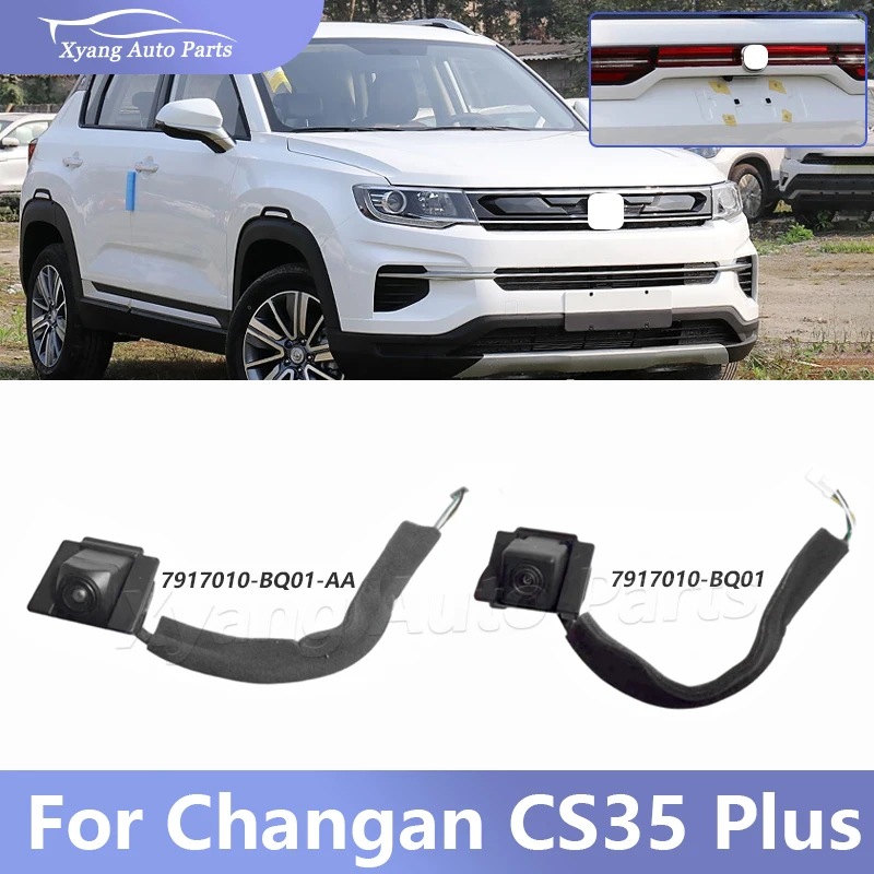 

Backup Camera Reverse Reversing Camera For Changan CS35 Plus 7917010-BQ01 / 7917010-BQ01-AA