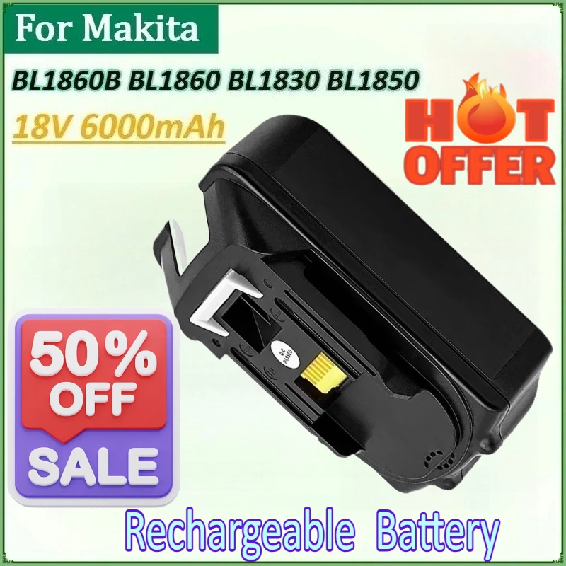 

New 18V 6000mAh Battery for Makita BL1830 BL1860B BL1850 BL1860 with LED Li-ion Replacement LXT Rechargeable Power Tools Battery