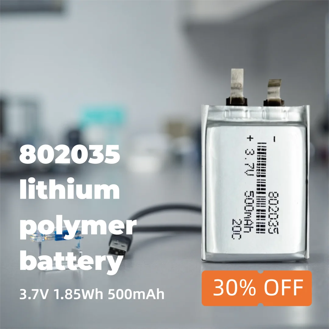 Reliable Rechargeable 802035 3.7V 500mAh Li-ion Battery for Wearable Devices, LED Gadgets, and Compact Electronics