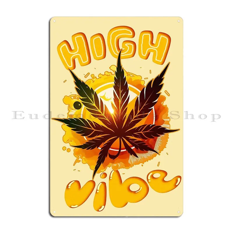 High Vibe Metal Sign Cave Wall Cave Club Designer Cinema Tin Sign Poster