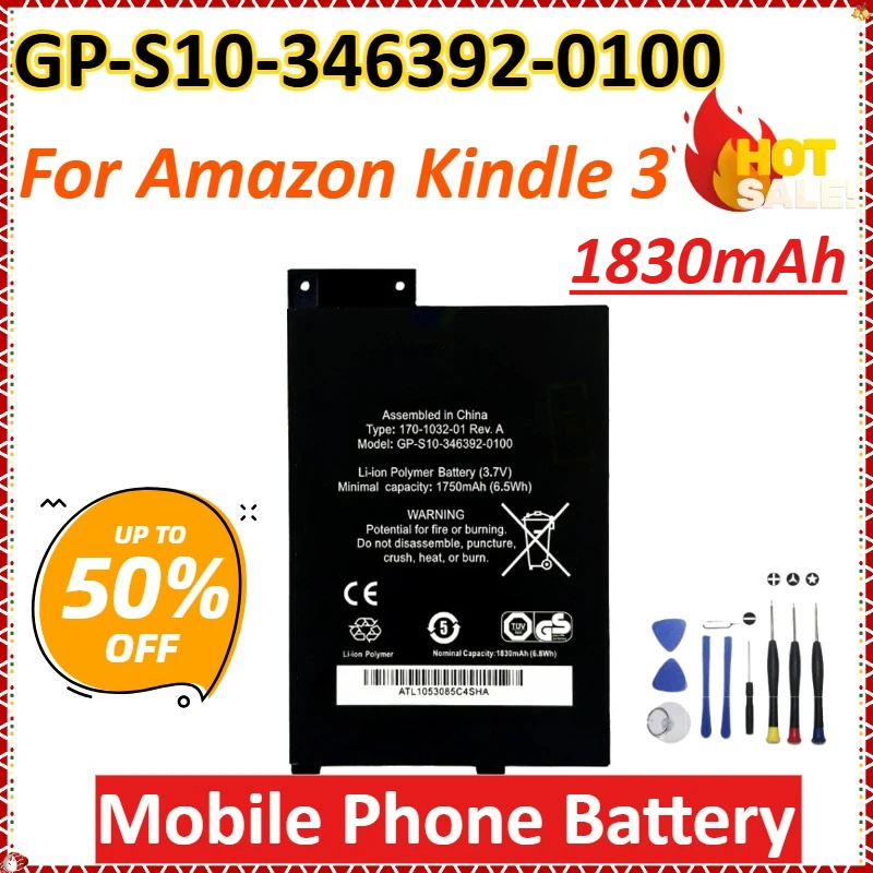 

Newly upgraded GP-S10-346392-0100 1830mAh for Amazon Kindle 3 High-Capacity Replacement Mobile Phone Battery Batteries+Tools