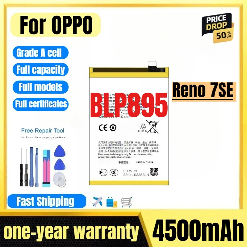 

BLP895 for OPPO Reno 7SE Mobile Phone Battery High Quality High Capacity Battery Replacement Bateria Grade A Cell with Tools