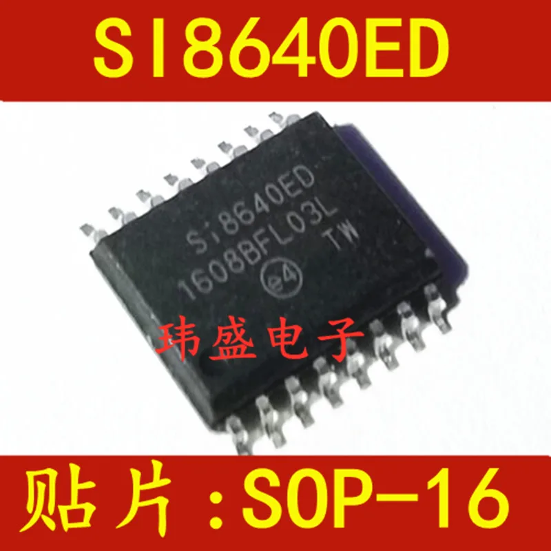 

5 pieces SI8640ED-B-IS SOP16 SI8640ED