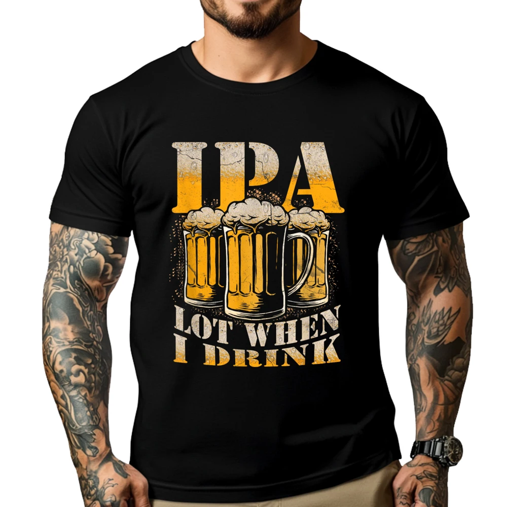 

IPA a Lot When I Drink Funny Drinking Beer Enthusiasts Party Men Graphic Tees Long Sleeve T-Shirt Harajuku