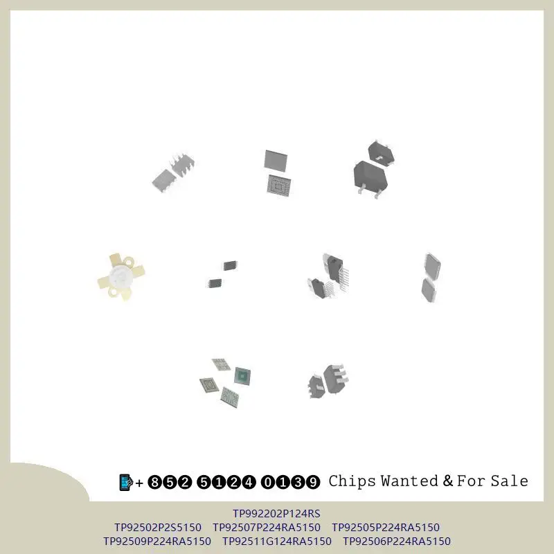 chip chip Integrated circuit chip MCU chip TP992202P124RS TP92502P2S5150 TP92507P224RA5150 TP92505P224RA5150 TP92509P224RA5150