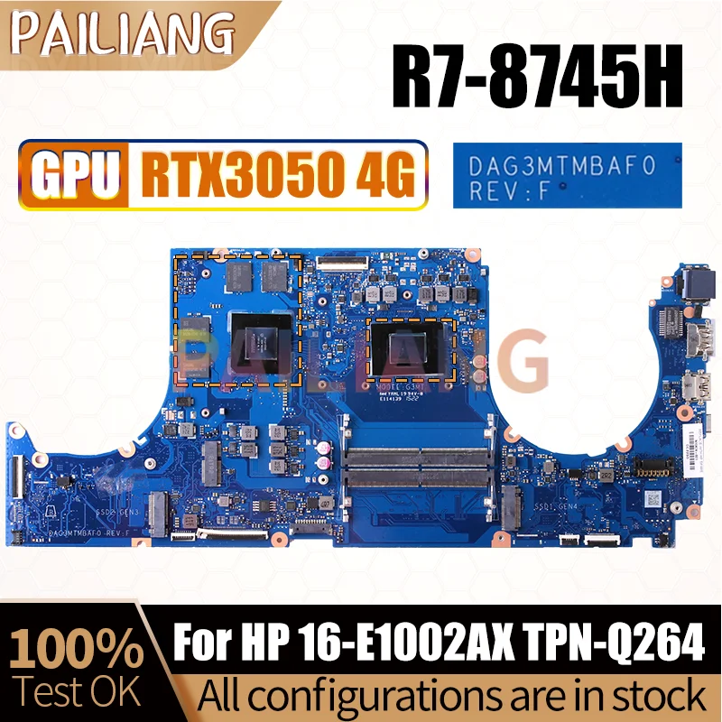 For HP 16-E1002AX TPN-Q264 Notebook Mainboard DAG3MTMBAF0 R7-8745H RTX3050 4G GN20-P1-A1 Laptop Motherboard Full Tested