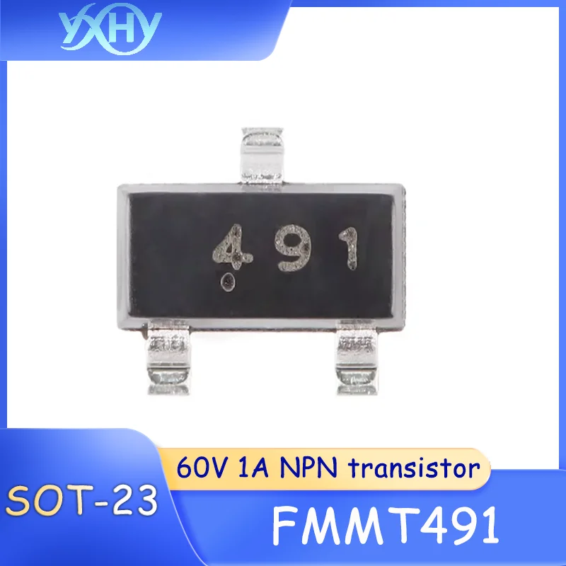 

100pcs Original genuine product FMMT491 491 SOT-23 60V 1A NPN transistor triode