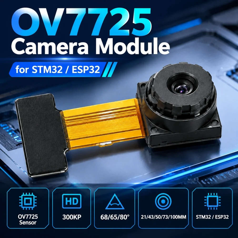 OV7725 Camera Module for STM32 ESP32 Single Chip Microcomputer Low Noise HD 300KP 68/65/80 Degrees 21/43/50/73/100MM