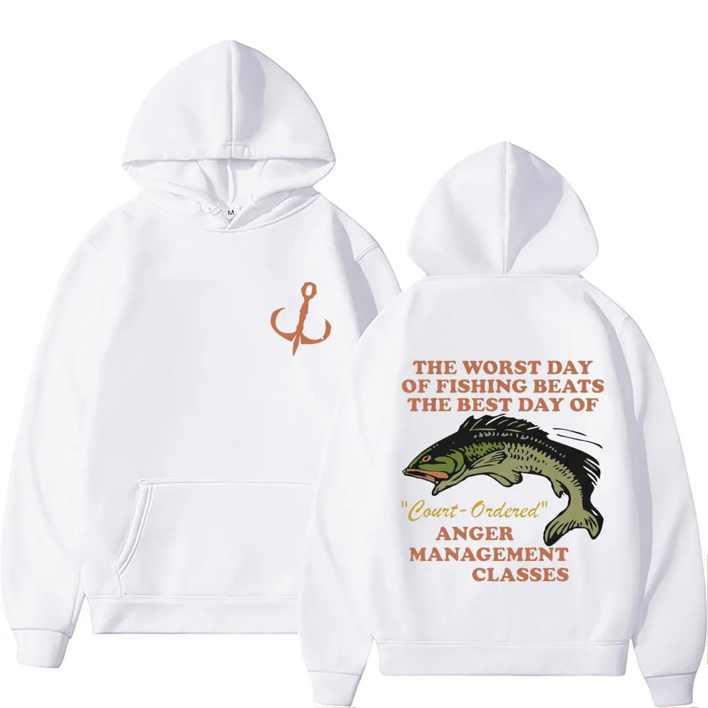 

The Worst Day of Fishing Beats The Best Day Fish Funny Graphic Hoodie Men Fashion Retro Harajuku Pullover Male Casual Hoodies