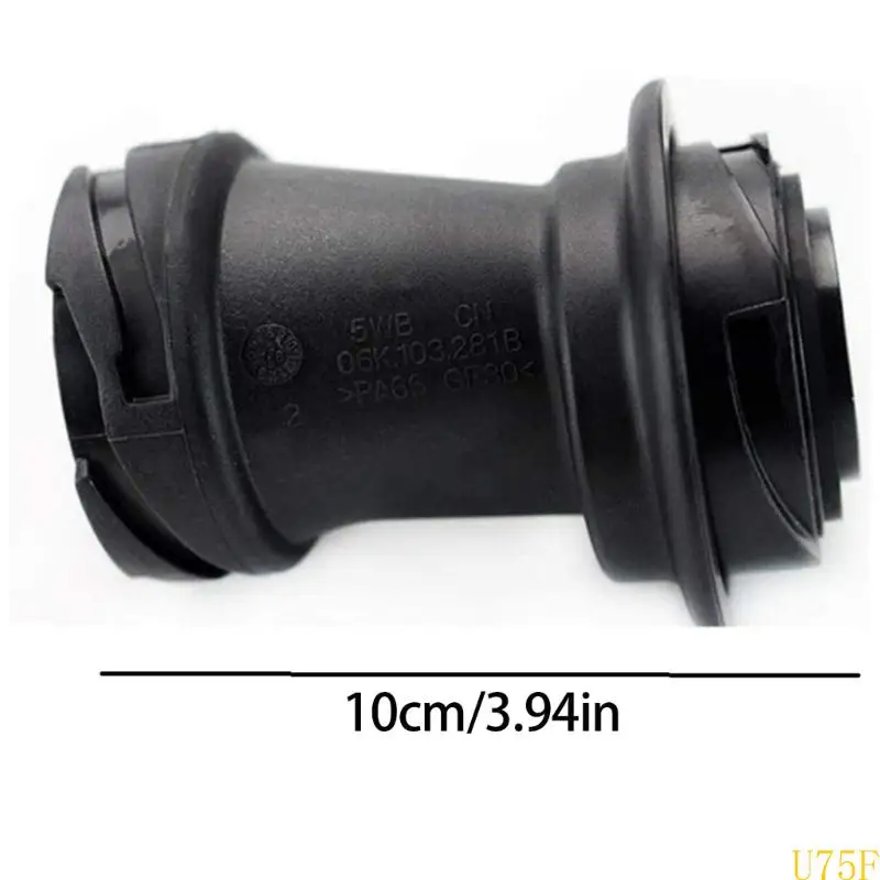 U75F Tubo do conector enchimento óleo 06K103281A 05E103485B 06K103281B para uso conveniente