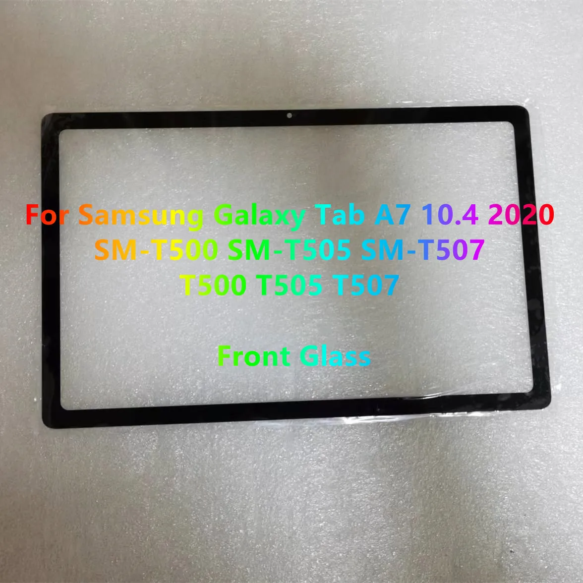 New For Samsung Galaxy Tab A7 10.4 2020 SM-T500 SM-T505 SM-T507 T505 T507 T500 Touch Screen Front Glass With Laminated OCA Glue