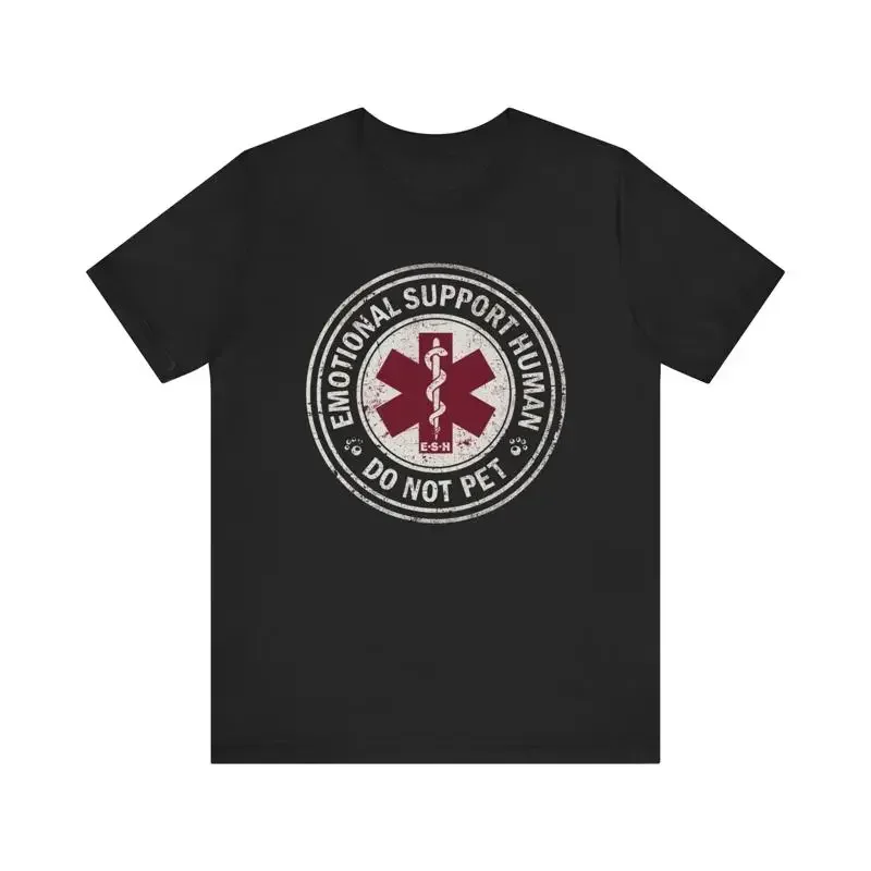 Emotional Support Human T Shirt Do Not Pet