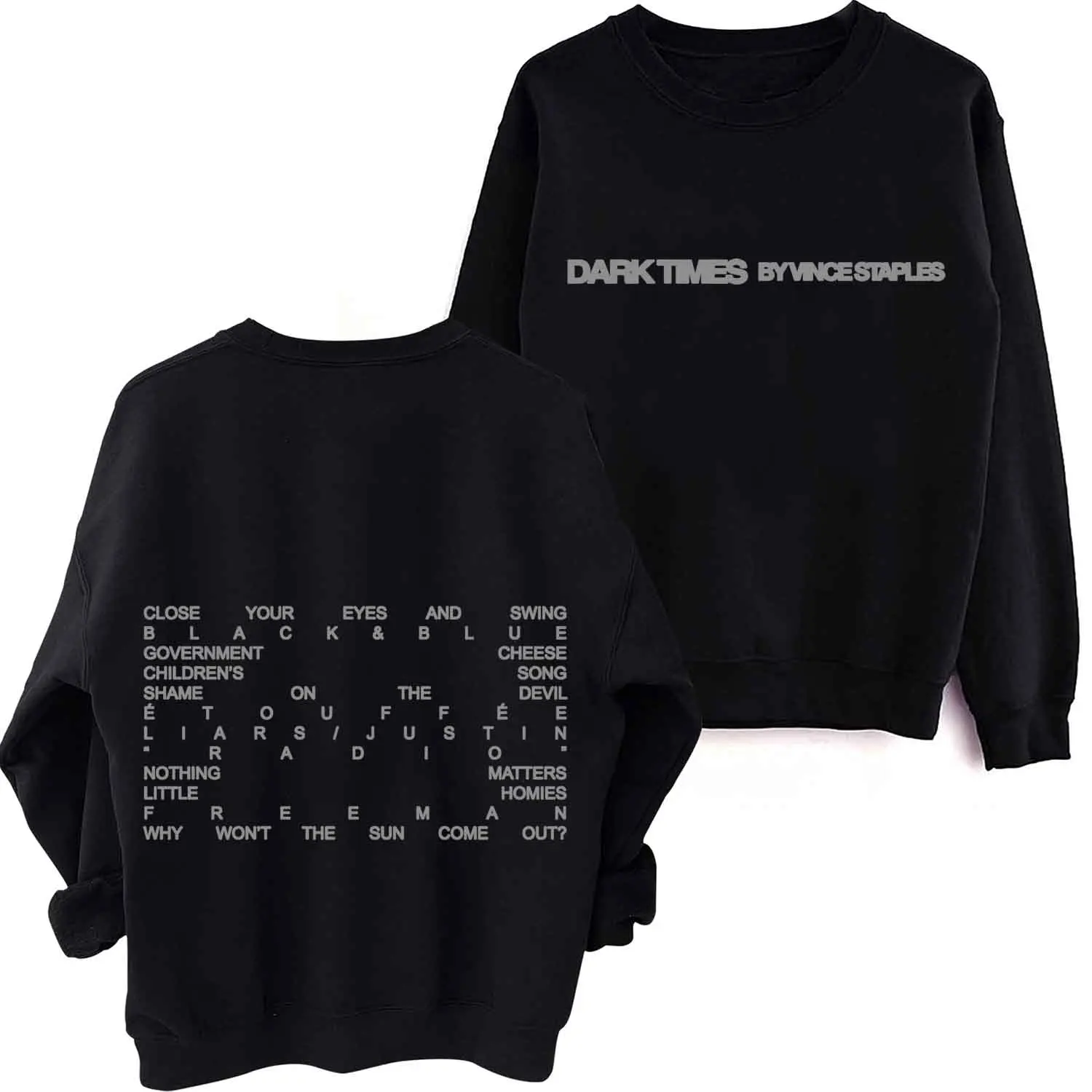 

Vince Staples Dark Times 2024 O-Neck Long Sleeve Spring and Autumn Men Clothing Hoodies Women Printing Regular Casual