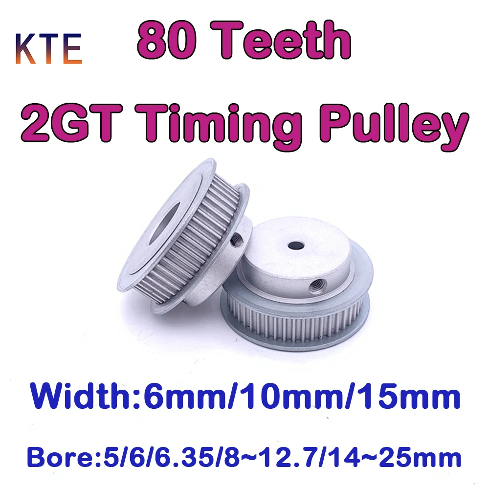 

80 Teeth 2GT Timing Pulley Bore 5/6/6.35/8/10/12/12.7/14/15/16/17/18/19/20/25mm 80T GT2 Synchronous Wheel Belt Width 6/10/15mm