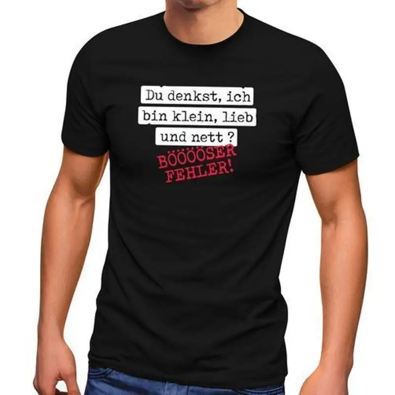 Mens T-Shirt Saying You Think I'm Small, Kind and Nice Evil Mistake