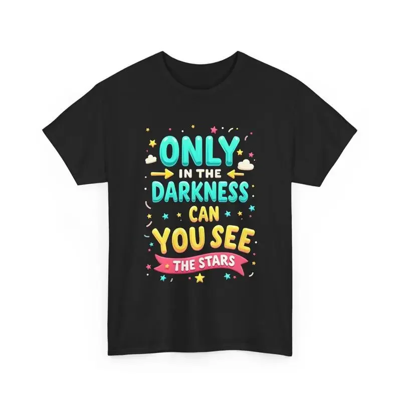 Motivational T Shirt Inspirational Quote Positive Message gift Uplifting