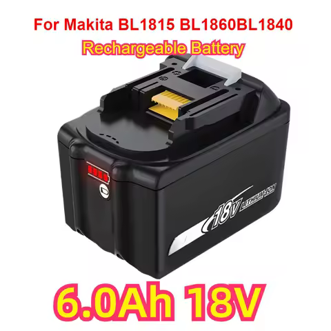 For Makita BL1815 BL1860BL1840 NEW 6.0Ah 8V Battery BL1830 Rechargeable Battery18V Replacement Power Tool Battery