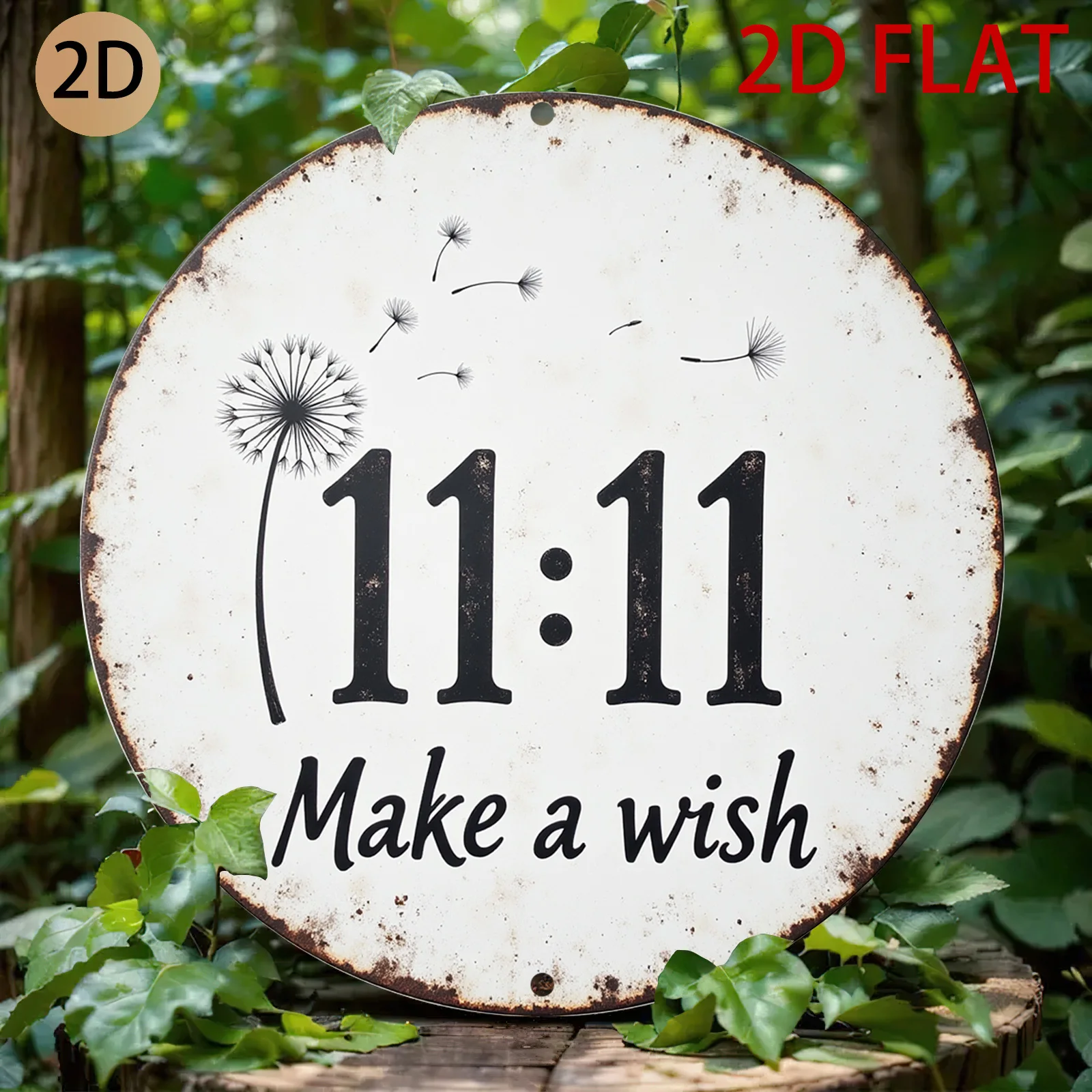 2D plane Circular rustic metal sign with dandelion 1111 make a wish design suitable for home decor, 2D Flat, Perfect for Room De
