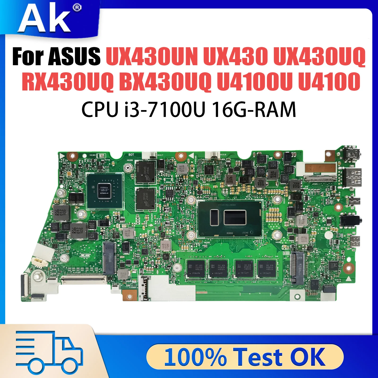 

UX430UNR i3-7100U CPU 16G RAM Mainboard For Asus ZenBook UX430 UX430UQ RX430UQ BX430UQ U4100U U4100 Laptop Motherboard