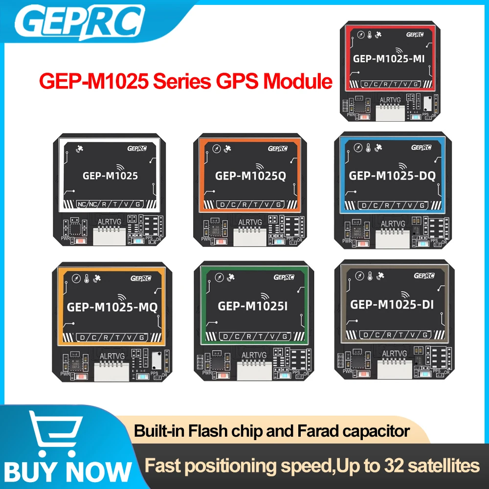 GEPRC GEP-M1025 Series GPS Module M10050 Chip GEP-M1025Q / GEP-M1025-DQ / GEP-M1025-MQ /GEP-M1025I /GEP-M1025-DI /GEP-M1025-MI