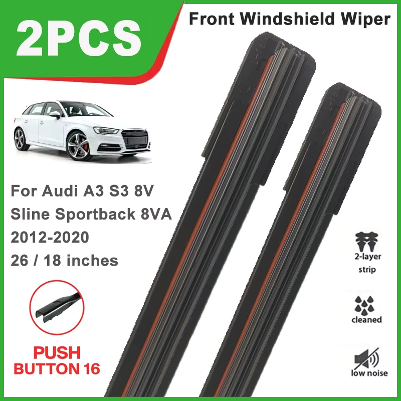 

26"+18" Double Rubber Front Wiper Blades, Windscreen Windshield Replacement Part For Audi A3 S3 8V Sline Sportback 8VA 2012-2020