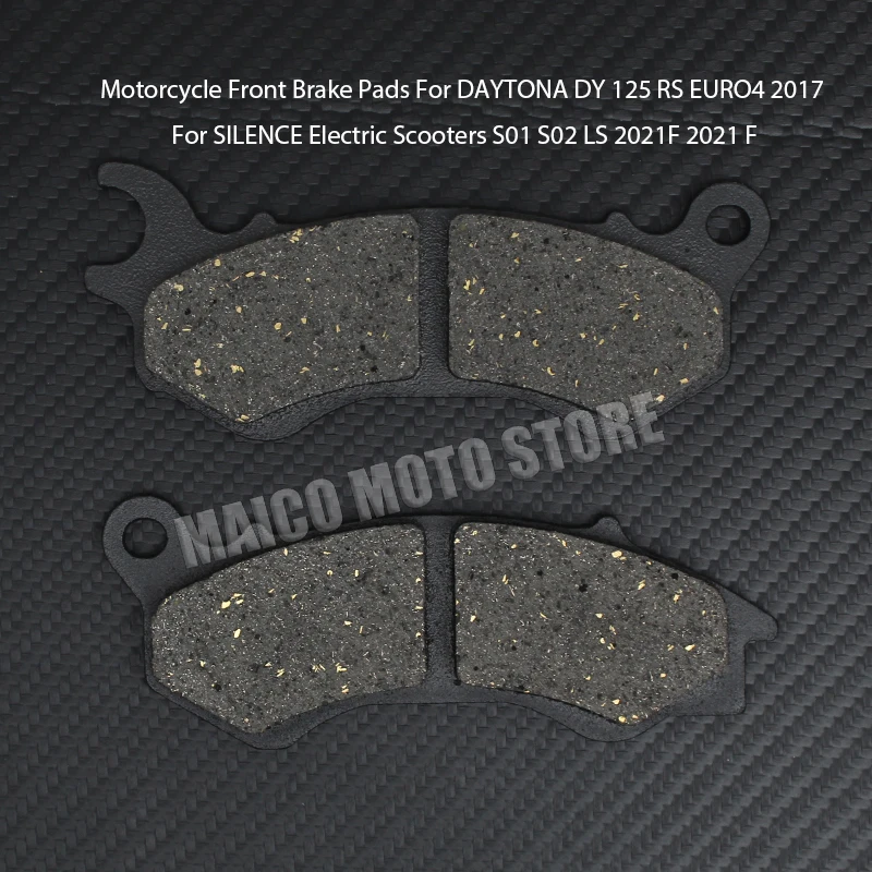 Motorcycle Front Brake Pads For DAYTONA DY 125 RS EURO4 2017 For SILENCE Electric Scooters S01 S02 LS 2021F 2021 F