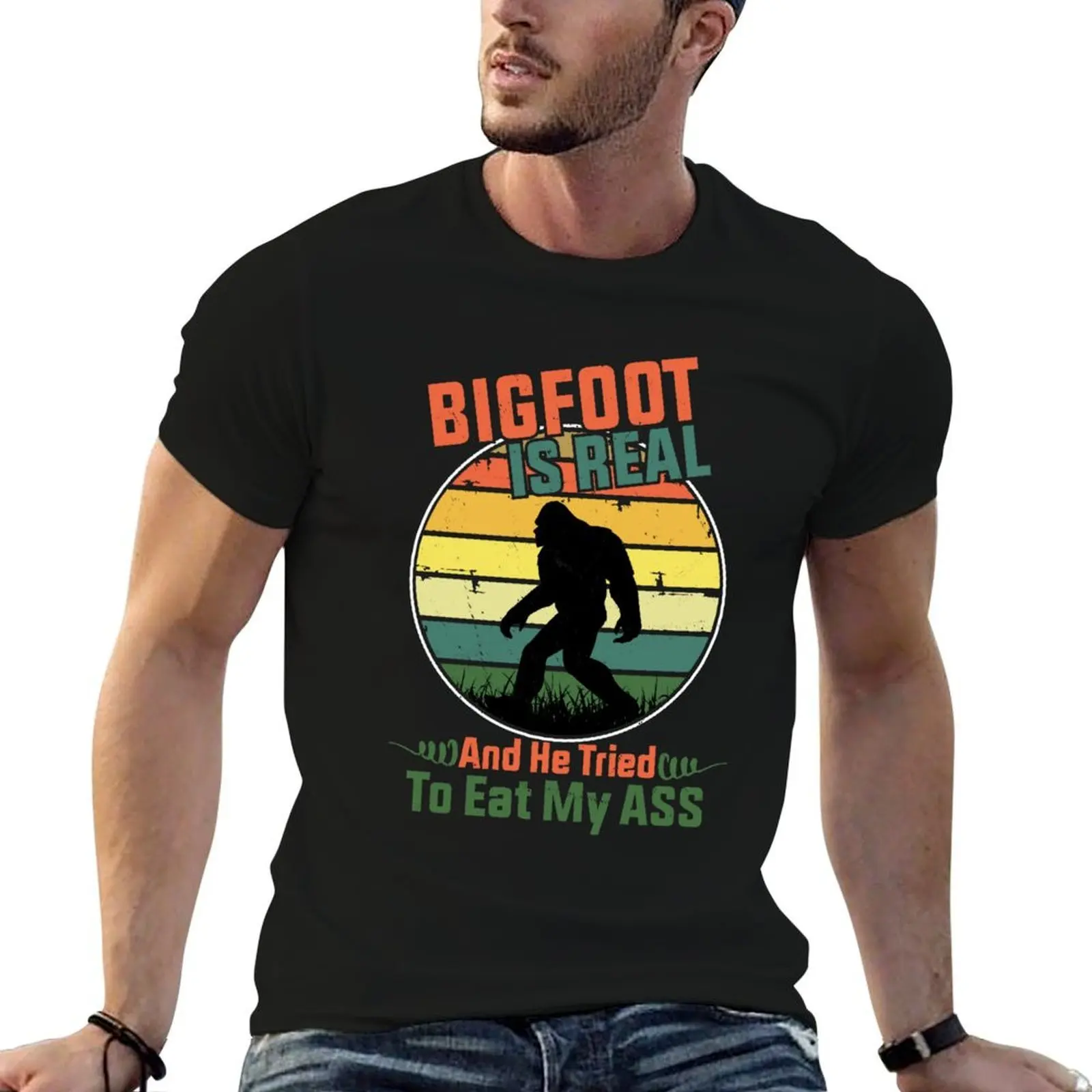 Bigfoot Is Real And He Tried To Eat My Ass, Funny retro vintage Bigfoot T-Shirt anime shirt shirts graphic mens cotton t shirts