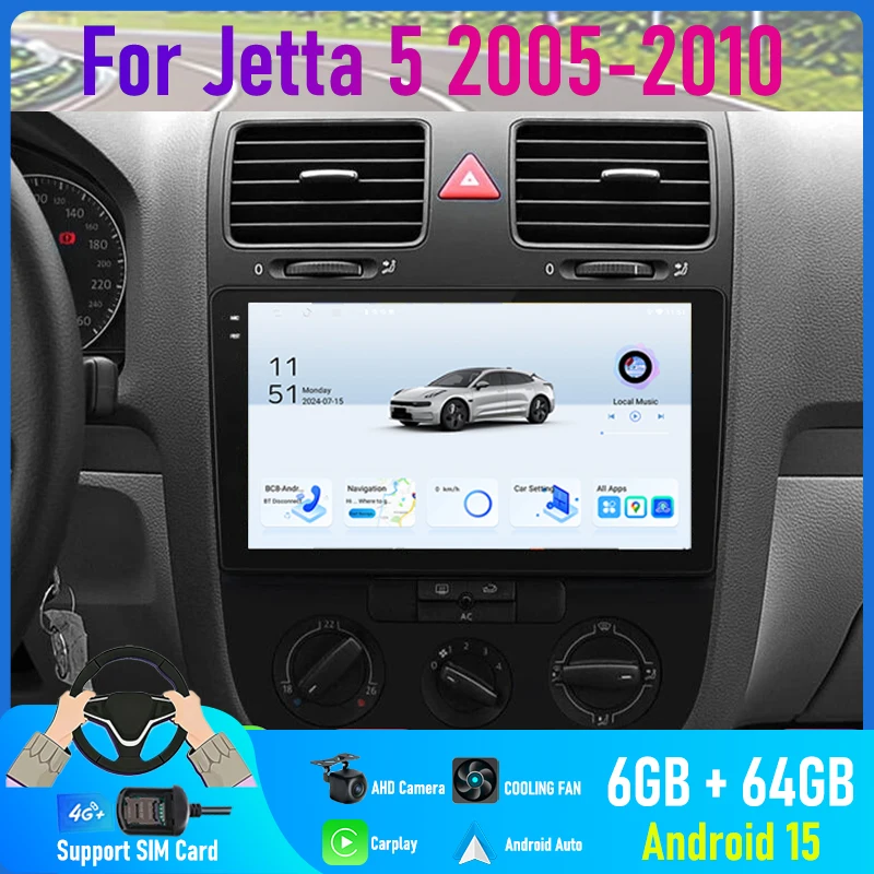 9'' For Jetta 5 2005-2010 Car Radio 4G SIM Google Map GPS Reversing Image Stereo BT Camera Android 15 Auto Carplay FM Navi Wifi